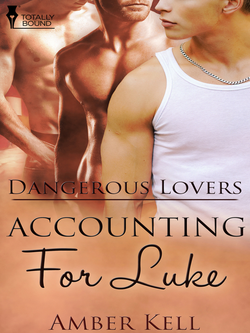 Title details for Accounting for Luke by Amber Kell - Available